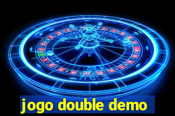 jogo double demo